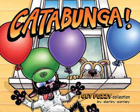 Catabunga!: A Get Fuzzy Collection