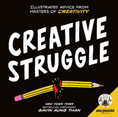 Zen Pencils: Creative Struggle