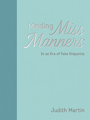 Minding Miss Manners