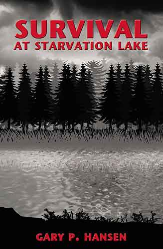 Survival at Starvation Lake