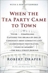 When the Tea Party Came to Town