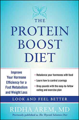 The Protein Boost Diet: Improve Your Hormone Efficiency for a Fast Metabolism and Weight Loss