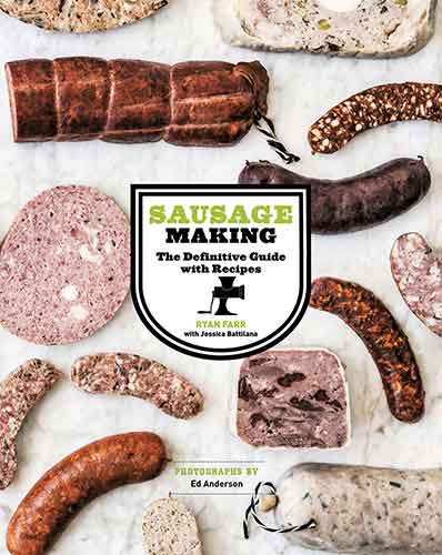 Sausage Making:  The Definitive Guide with Recipes