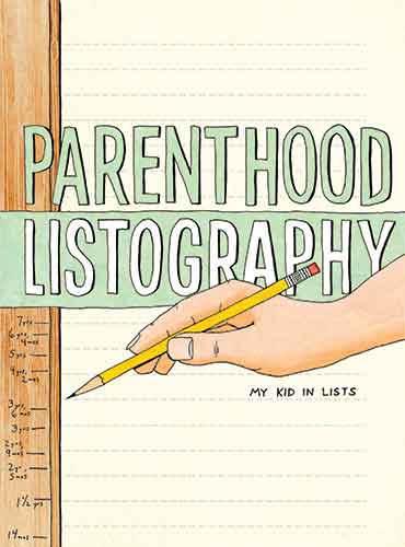 Parenthood Listography:  My Kid in Lists