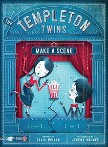 The Templeton Twins Make a Scene: Book 2