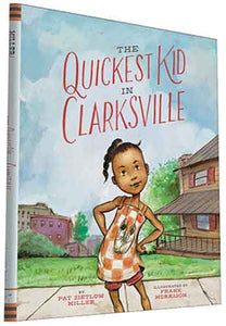 The The Quickest Kid in Clarksville
