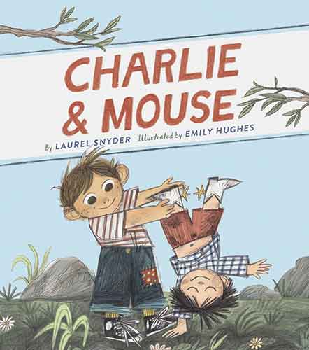 Charlie & Mouse: Book 1 (Classic Children?s Book, Illustrated Books for Children)