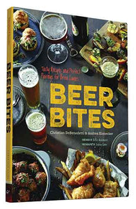 Beer Bites: Tasty Recipes and Perfect Pairings for Brew Lovers