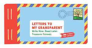 Letters to My Grandparent: Write Now. Read Later. Treasure Forever. (Gifts for Grandparents, Thoughtful Gifts, Gifts for Grandmother)