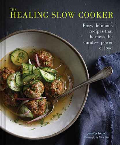 The The Healing Slow Cooker: Lower Stress * Improve Gut Health * Decrease Inflammation (Slow Cooking, Healthy Eating, Diet Book)