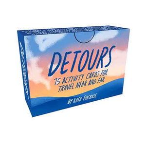 Detours: 75 Activity Cards for Travel Near and Far