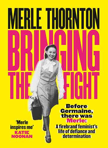 Merle Thornton: Bringing the Fight