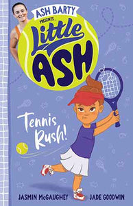 Little Ash Tennis Rush!