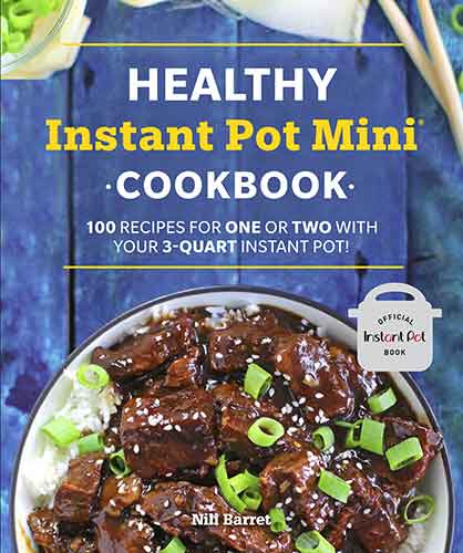 Healthy Instant Pot Mini Cookbook