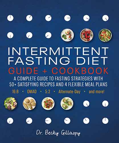 Intermittent Fasting Diet Guide and Cookbook