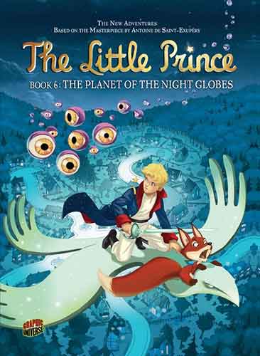 The Little Prince 6: The Planet of the Night Globes