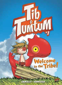 Tib & Tumtum 1: Welcome to the Tribe!