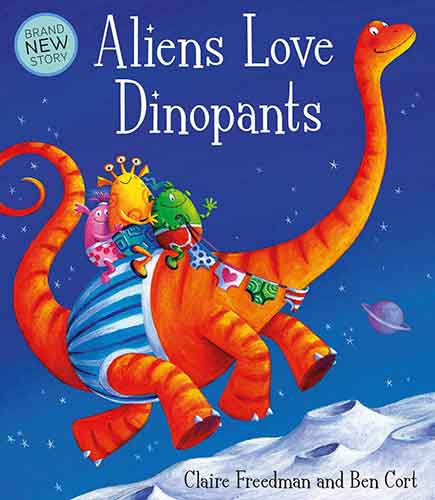 Aliens Love Dinopants