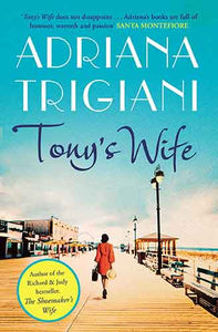 Tony's Wife: : the perfect romantic novel from the author of Big Stone Gap