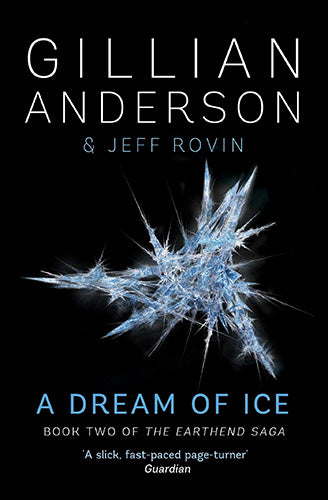 Dream of Ice: Book 2 of The EarthEnd Saga