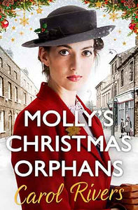 Molly's Christmas Orphans: Can she save a family this Christmas? The must-read Christmas family saga for 2019
