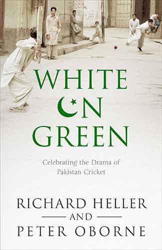 White on Green: A Portrait of Pakistan Cricket