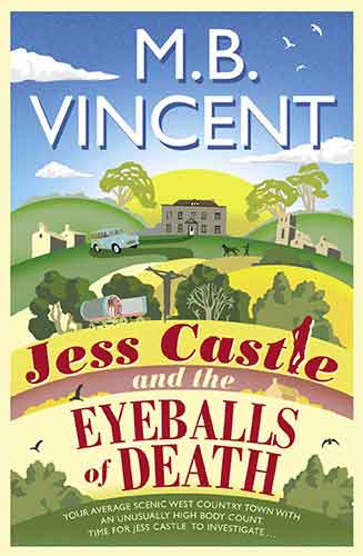 Jess Castle and the Eyeballs of Death