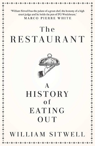 Restaurant: A History of Eating Out