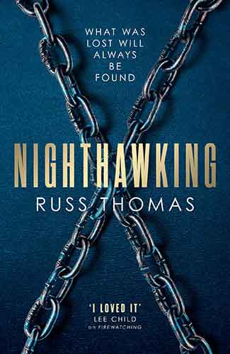 Nighthawking: The new must-read thriller from the bestselling author of Firewatching