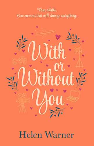 With or Without You: the bestselling romantic read, perfect for summer 2019