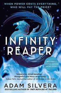 Infinity Reaper: The much-loved hit from the author of No.1 bestselling blockbuster THEY BOTH DIE AT THE END!