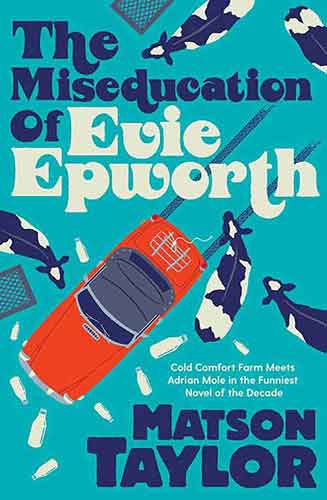 Miseducation of Evie Epworth: Radio 2 Book Club Pick