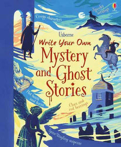 Write Your Own Mystery & Ghost Stories