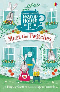 Teacup House (1): Meet the Twitches