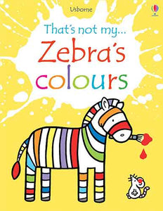 That's Not My Zebra's Colours