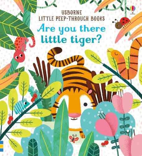 Little Peep-Through: Are you there little Tiger?