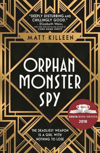 Orphan Monster Spy