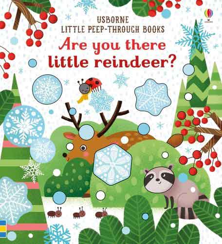 Little Peep-Through: Are You There Little Reindeer?
