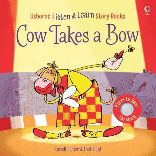 Listen & Learn Phonics: Cow Takes a Bow