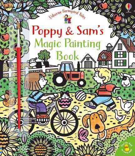 Farmyard Tales Poppy & Sam's Magic Painting Book