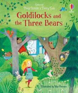 Peep Inside A Fairy Tale Goldilocks and the Three Bears