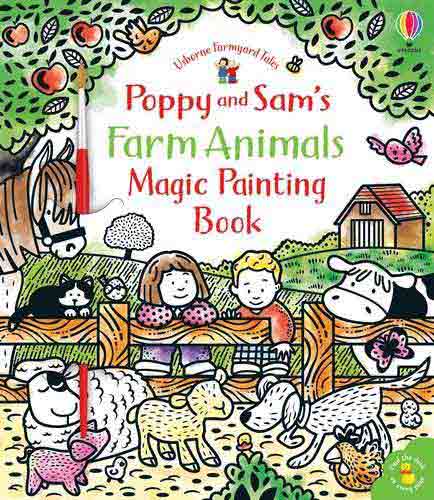 Farmyard Tales Poppy and Sam's Farm Animals Magic Painting