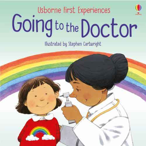 Usborne First Experiences: Going to the Doctor
