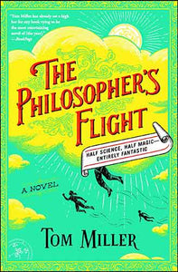 The Philosopher's Flight: A Novel