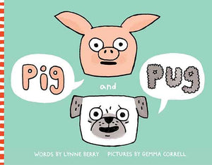 Pig and Pug