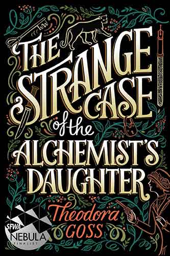 The Strange Case of the Alchemist's Daughter