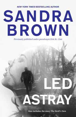 LED ASTRAY/THE DEVIL'S OWN