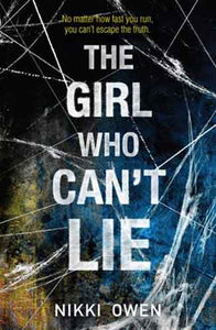 THE GIRL WHO CAN'T LIE