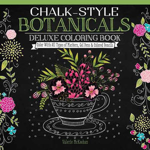 Chalk Style Botanicals Deluxe Coloring Book