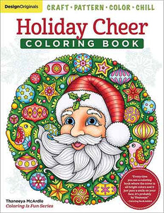 Holiday Cheer Coloring Book: Craft, Pattern, Color, Chill